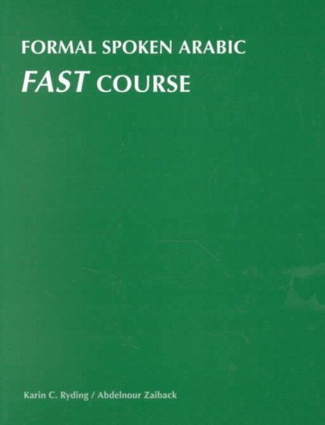 Formal Spoken Arabic FAST Course (Arabic Edition) cover