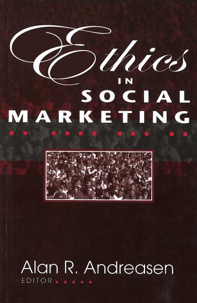 Ethics in Social Marketing (Not In A Series) cover