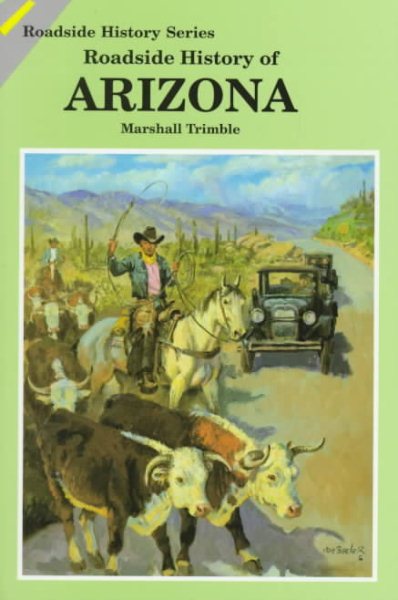 Roadside History of Arizona (Roadside History Series) cover