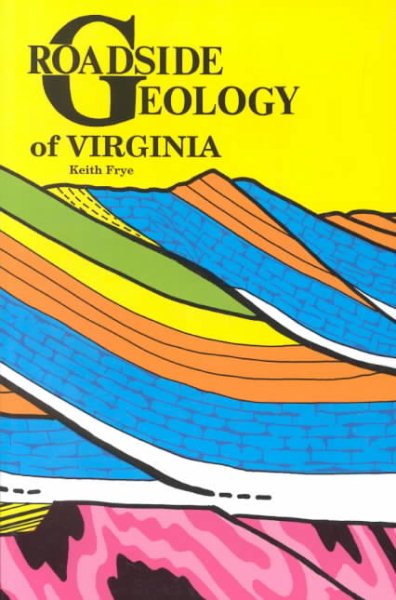 Roadside Geology of Virginia (Roadside Geology Series) cover