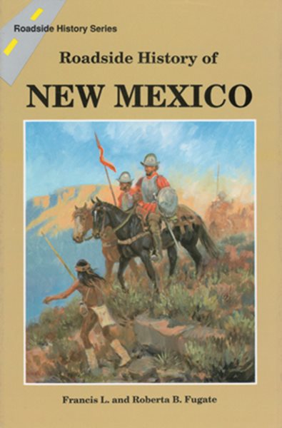 Roadside History of New Mexico (Roadside History Series) cover
