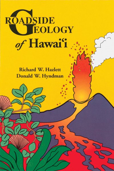 Roadside Geology of Hawaii (Roadside Geology Series) cover