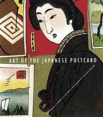 Art of the Japanese Postcard: Masterpieces fom the Leonard A. Lauder Collection cover