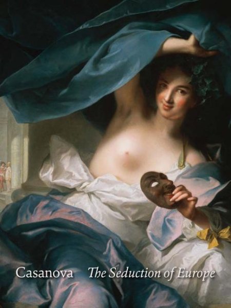 Casanova: The Seduction of Europe cover