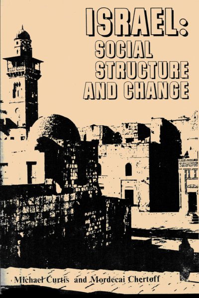 Israel: Social Structure and Change cover