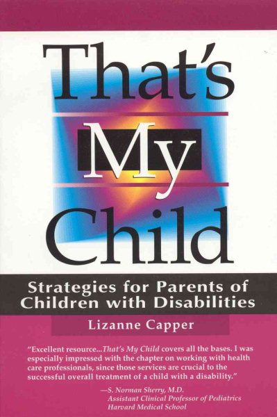 That's My Child: Strategies for Parents of Children with Disabilites cover