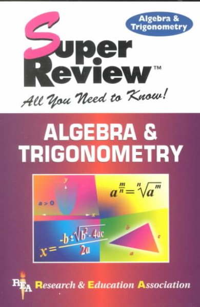 Algebra & Trigonometry Super Review cover
