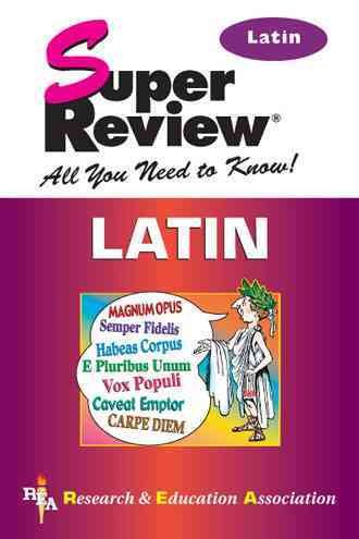 Latin Super Review (REA) (Super Reviews Study Guides) cover