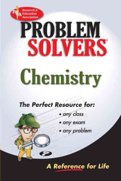 Chemistry Problem Solver (Problem Solvers Solution Guides) cover