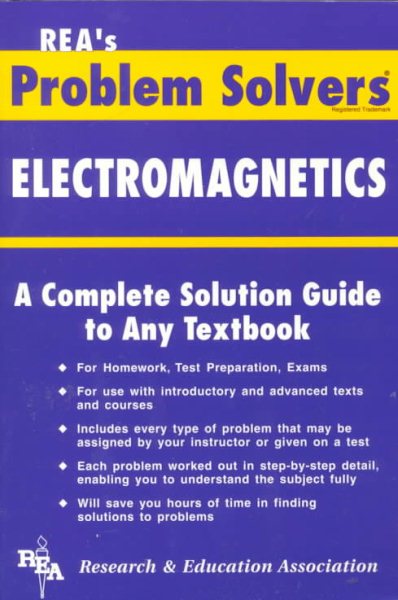 Electromagnetics Problem Solver (Problem Solvers Solution Guides)