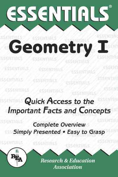 Geometry I Essentials (Essentials Study Guides) (Vol 1)