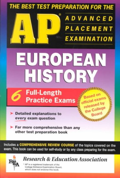 AP European History (REA) - The Best Test Prep for the Advanced Placement Exam (Advanced Placement (AP) Test Preparation)