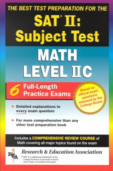 SAT II: Math Level IIC (REA) -- The Best Test Prep for the SAT II (SAT PSAT ACT (College Admission) Prep) cover