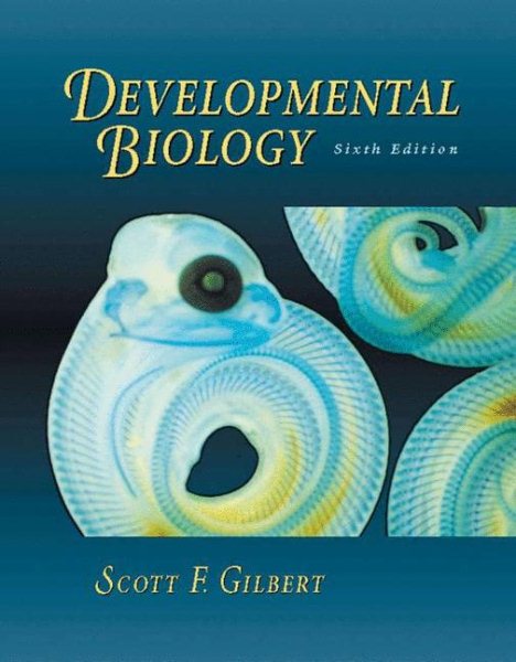 Embryology: Constructing the Organism [illustrated] cover