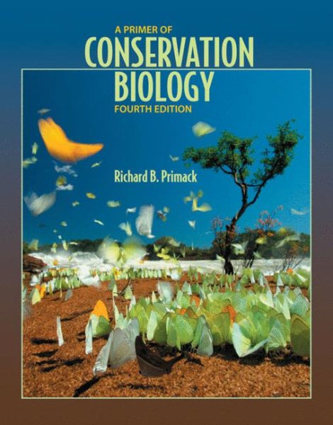 A Primer of Conservation Biology, Fourth Edition cover