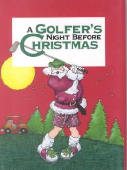 A Golfer's Night Before Christmas (Night Before Christmas (Gibbs)) cover