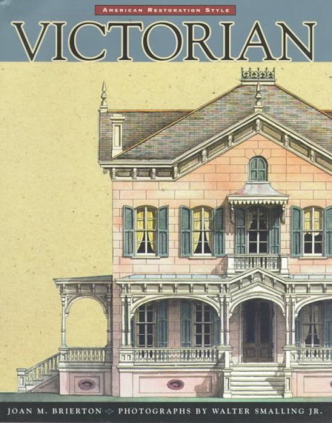 Victorian: American Restoration Style cover