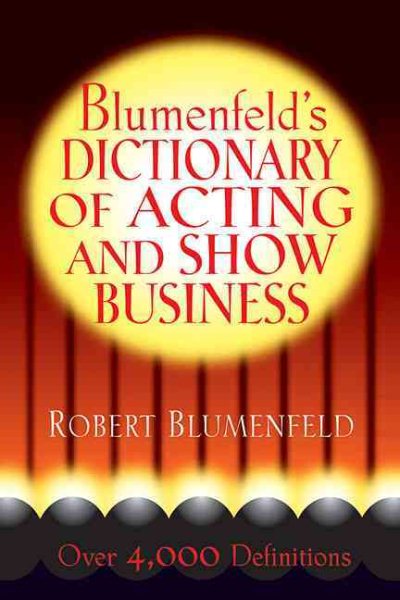 Blumenfeld's Dictionary of Acting and Show Business cover