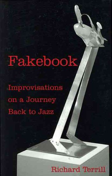 Fakebook: Improvisations on a Journey Back to Jazz cover