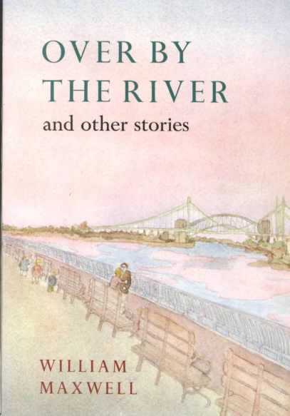 Over by the River (Nonpareil Book) cover