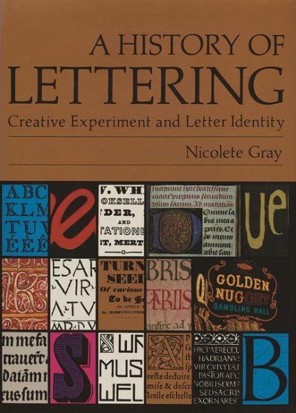 History of Lettering: Creative Experiment and Letter Identity cover
