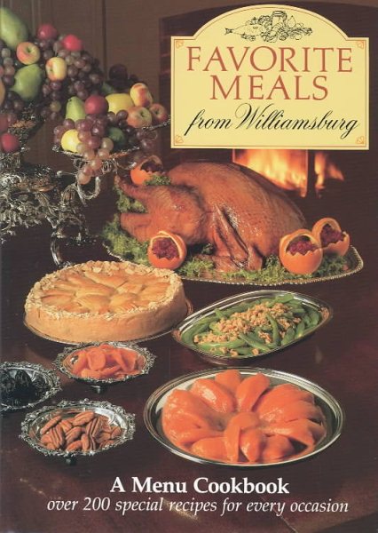 Favorite Meals from Williamsburg (Menu Cookbook) cover