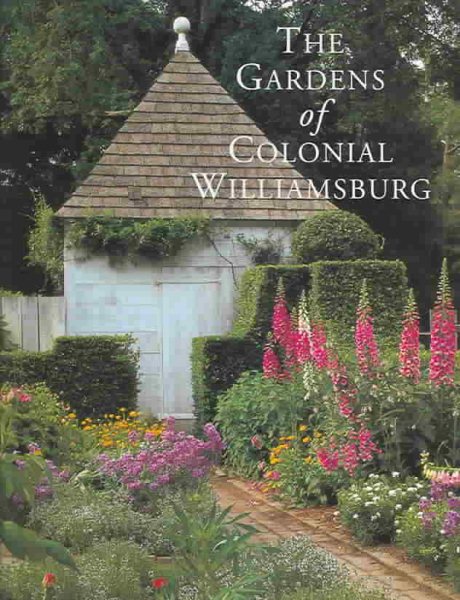 The Gardens of Colonial Williamsburg cover