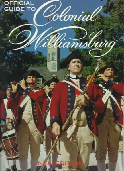 Official Guide to Colonial Williamsburg cover