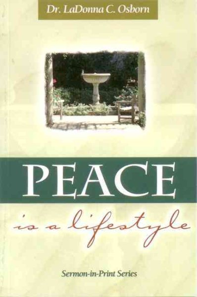 Peace is a Lifestyle (Sermon-In-Print) cover