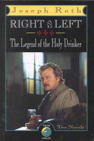 Right and Left: The Legend of the Holy Drinker cover