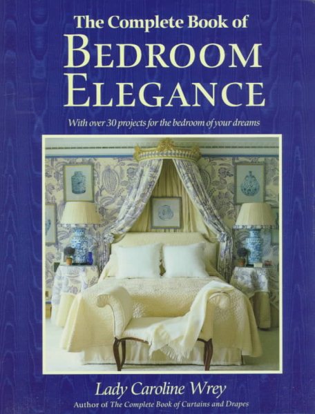 The Complete Book of Bedroom Elegance cover
