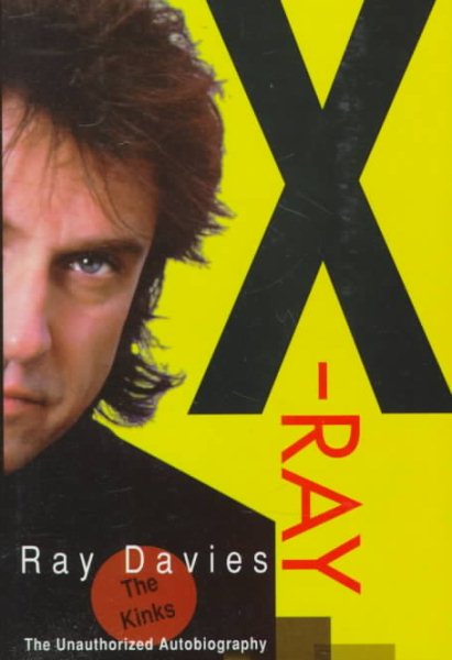 X-Ray: The Unauthorized Autobiography cover