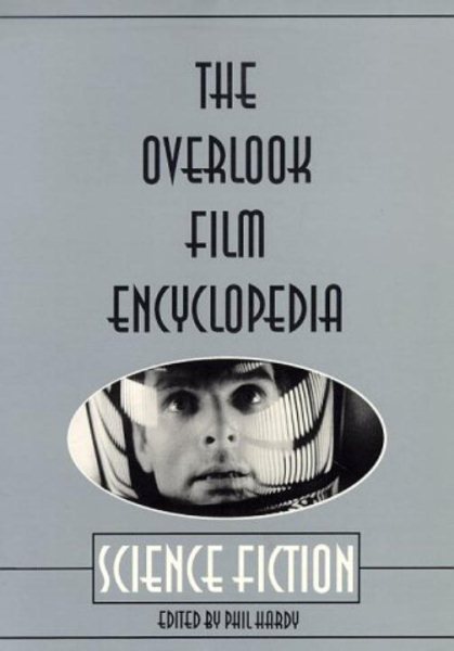 The Overlook Film Encyclopedia: Science Fiction cover