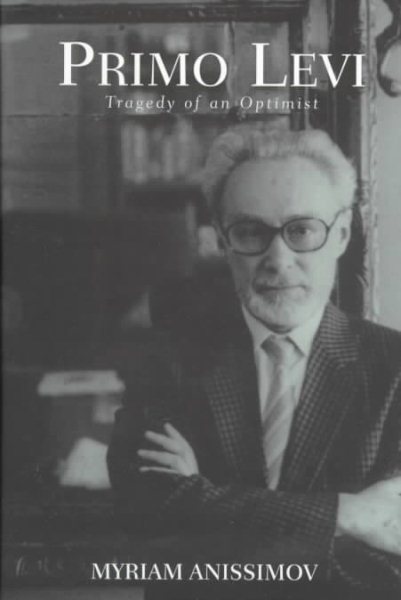 Primo Levi: The Tragedy of an Optimist cover