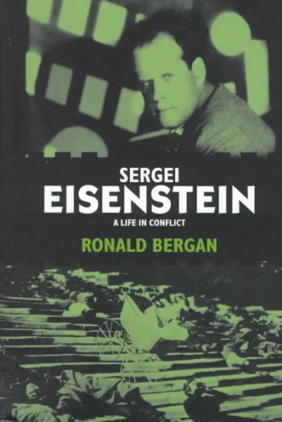 Sergei Eisenstein: A Life in Conflict cover