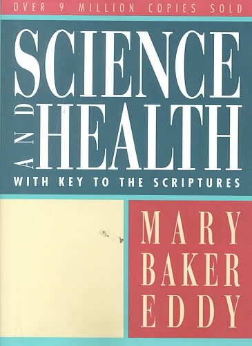 Science and Health with Key to the Scriptures (Authorized, Trade Ed.) cover
