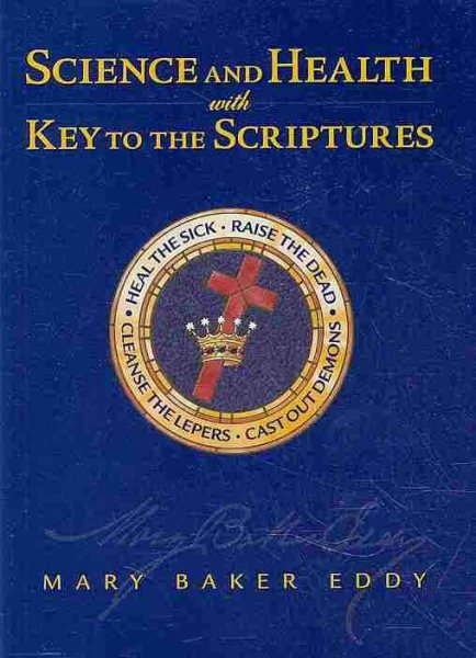 Science and Health with Key to the Scriptures (Authorized, Study Edition) cover