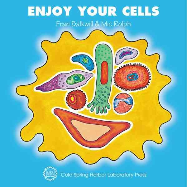 Enjoy Your Cells (Enjoy Your Cells, 1) cover