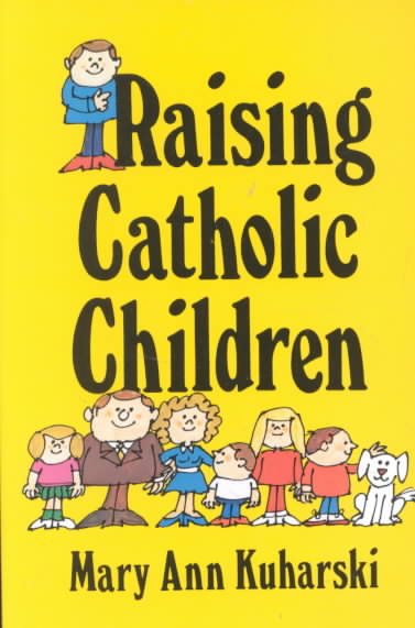 Raising Catholic Children cover