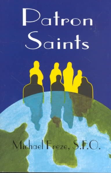 Patron Saints By Michael Freze cover