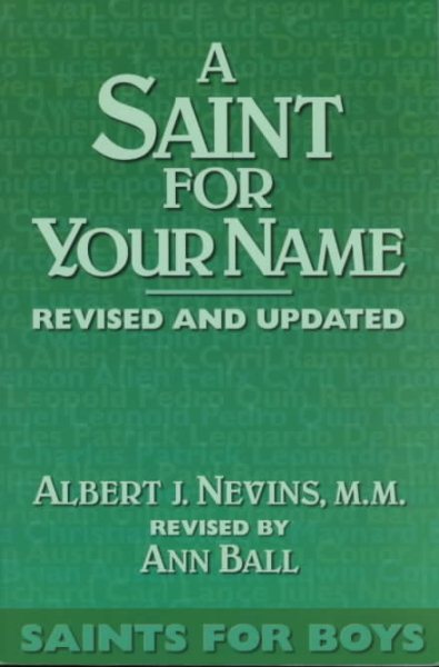 A Saint for Your Name: Saints for Boys cover