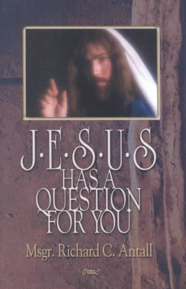 Jesus Has a Question for You cover