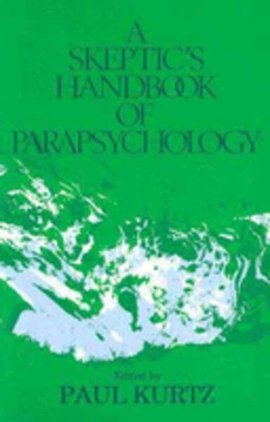 A Skeptic's Handbook of Parapsychology cover
