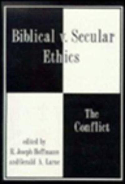 Biblical vs. Secular Ethics cover