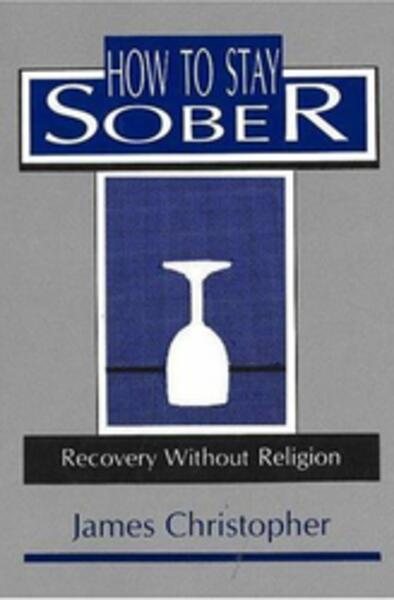 How to Stay Sober cover