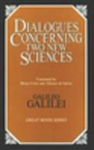 Dialogues Concerning Two New Sciences (Great Minds Series) cover