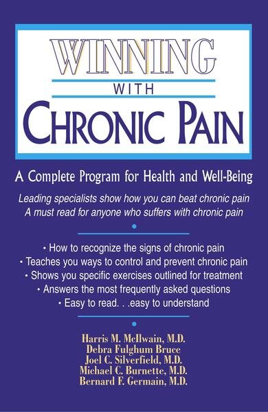 Winning with Chronic Pain (Consumer Health Library)