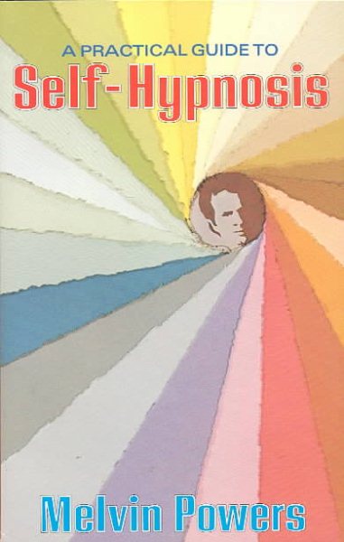 Practical Guide to Self Hypnosis cover