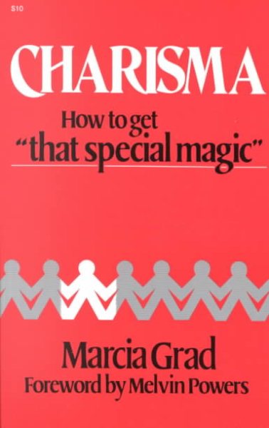 Charisma: How To Get "That Special Magic" cover