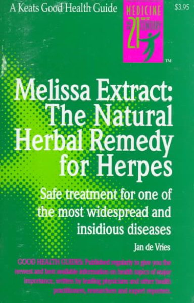 Melissa Extract: The Natural Remedy for Herpes cover